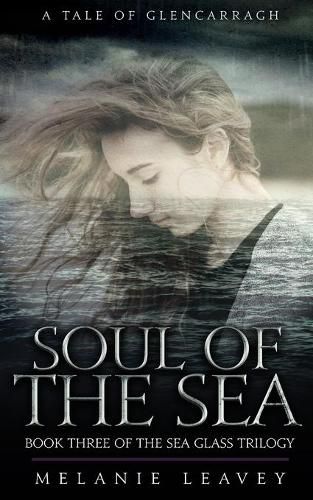 Cover image for Soul of the Sea: Book Three of the Sea Glass Trilogy