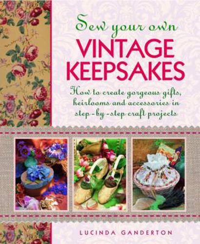 Cover image for Sew Your Own Vintage Keepsakes