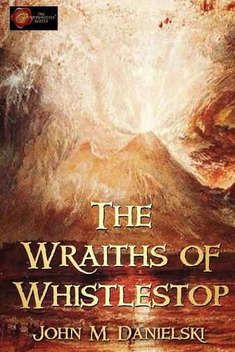 Cover image for The Wraiths of Whistestop
