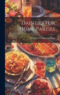 Cover image for Dainties for Home Parties