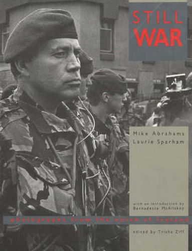 Cover image for Still War: Photographs from the North of Ireland