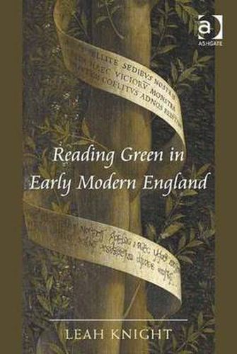 Cover image for Reading Green in Early Modern England