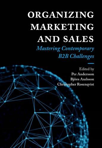 Cover image for Organizing Marketing and Sales: Mastering Contemporary B2B Challenges