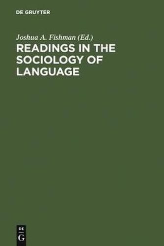 Cover image for Readings in the Sociology of Language