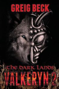 Cover image for The Dark Lands: The Valkeryn Chronicles 2