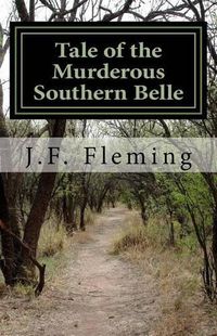 Cover image for Tale of the Murderous Southern Belle