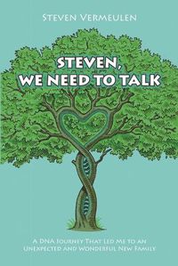 Cover image for Steven, We Need to Talk