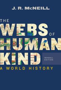 Cover image for The Webs of Humankind: A World History