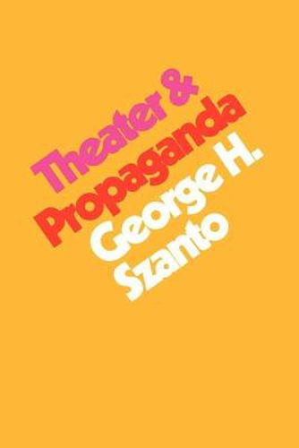 Cover image for Theater & Propaganda