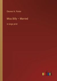 Cover image for Miss Billy - Married