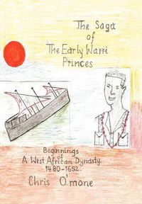 Cover image for The Saga of the Early Warri Princes