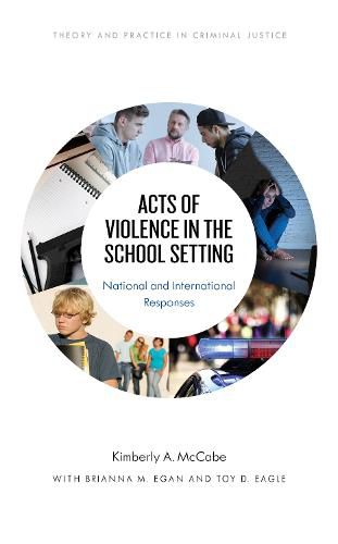 Cover image for Acts of Violence in the School Setting