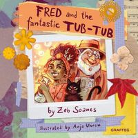 Cover image for Fred and the Fantastic Tub Tub