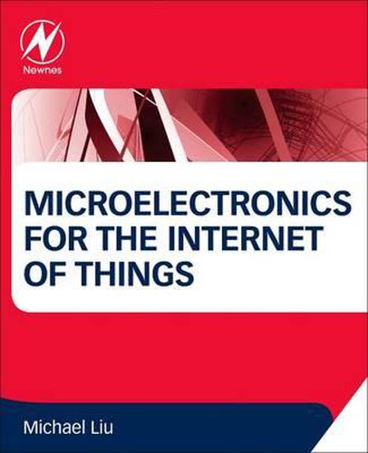 Cover image for Microelectronics for the Internet of Things