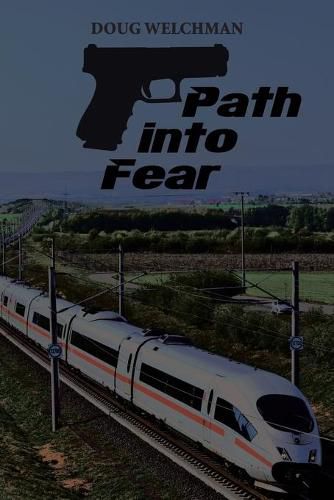 Cover image for Path into Fear: A novel by