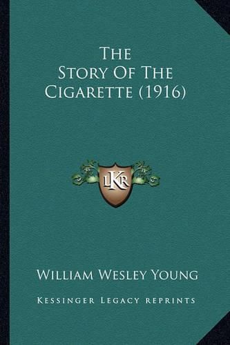 The Story of the Cigarette (1916)