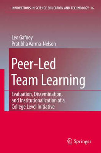 Cover image for Peer-Led Team Learning: Evaluation, Dissemination, and Institutionalization of a College Level Initiative