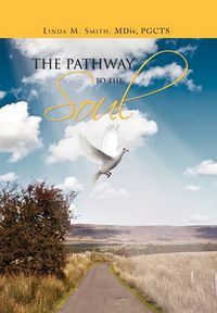 Cover image for The Pathway to the Soul