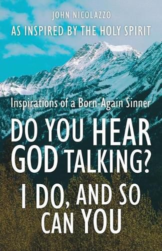 Cover image for Do You Hear God Talking I Do and So Can You