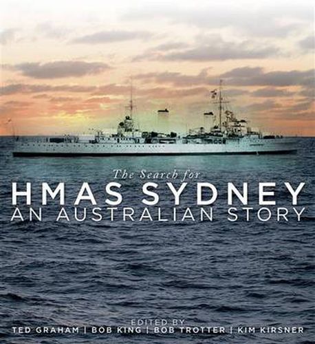 The Search for HMAS Sydney: An Australian Story