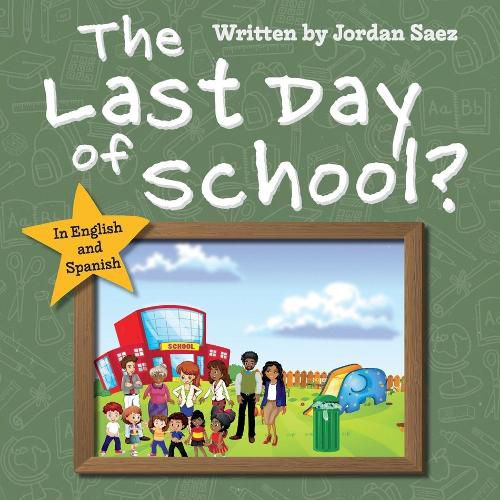 Cover image for The Last Day of School?