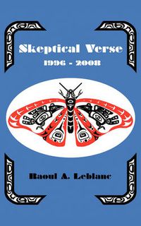 Cover image for Skeptical Verse 1996-2008