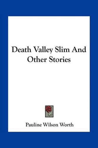 Cover image for Death Valley Slim and Other Stories