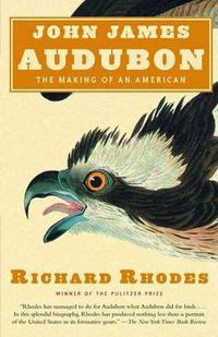 Cover image for John James Audubon: The Making of an American