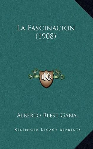 Cover image for La Fascinacion (1908)