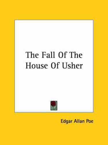 Cover image for The Fall Of The House Of Usher