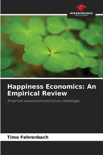 Cover image for Happiness Economics