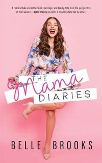 Cover image for The Mama Diaries
