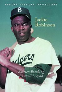 Cover image for Jackie Robinson: Barrier-Breaking Baseball Legend