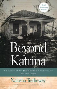 Cover image for Beyond Katrina: A Meditation on the Mississippi Gulf Coast