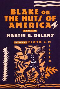Cover image for Blake: or; The Huts of America