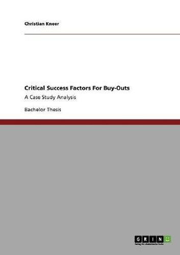 Cover image for Critical Success Factors For Buy-Outs: A Case Study Analysis