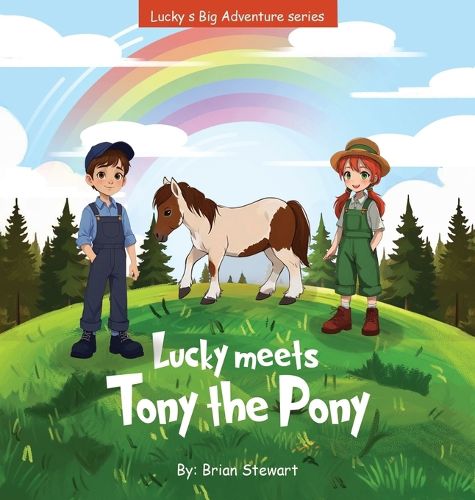 Cover image for Lucky meets Tony the Pony