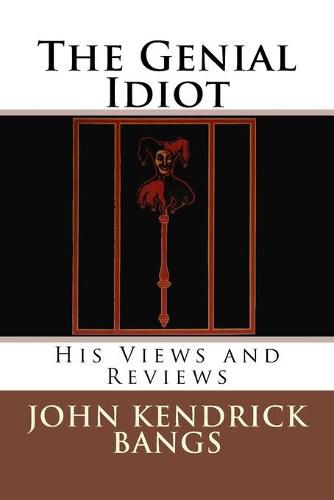 Cover image for The Genial Idiot: His Views and Reviews