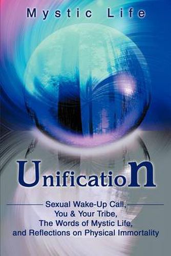 Cover image for Unification: Sexual Wake-Up Call, You