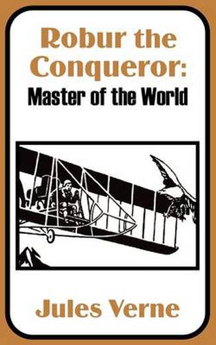 Cover image for Robur the Conqueror: Master of the World