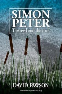 Cover image for Simon Peter: The Reed and the Rock