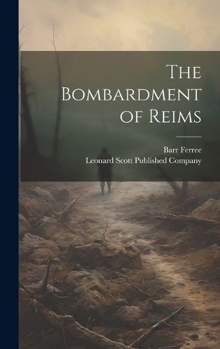 The Bombardment of Reims