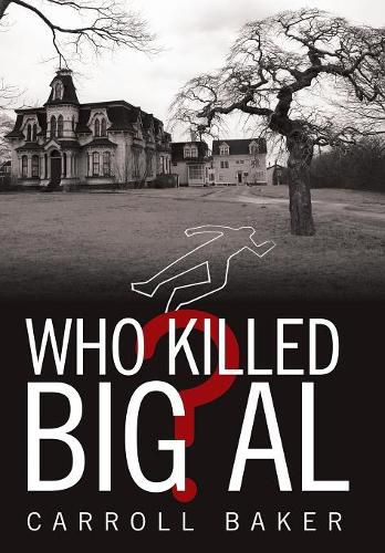 Cover image for Who Killed Big Al?