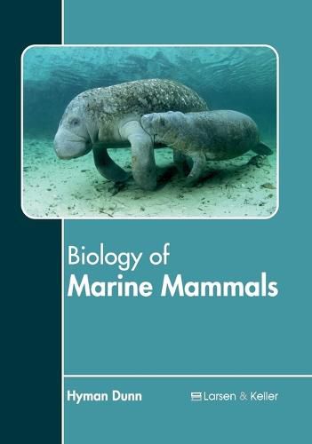 Cover image for Biology of Marine Mammals