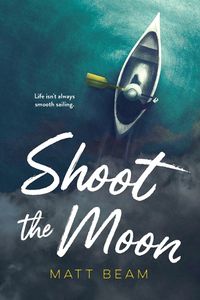 Cover image for Shoot the Moon