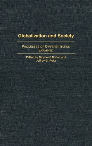 Globalization and Society: Processes of Differentiation Examined