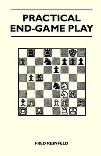 Cover image for Practical End-Game Play