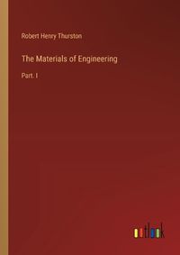 Cover image for The Materials of Engineering