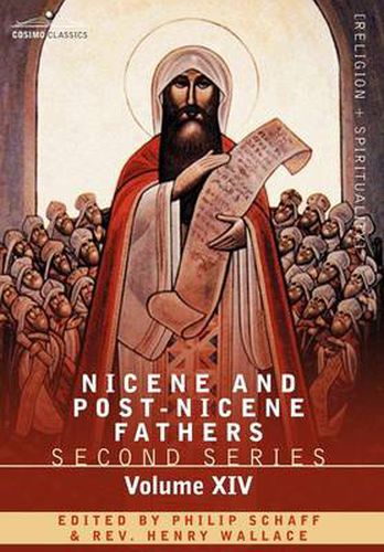 Nicene and Post-Nicene Fathers: Second Series, Volume XIV the Seven Ecumenical Councils