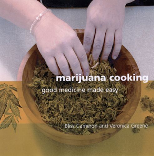 Cover image for Marijuana Cooking: Good Medicine Made Easy